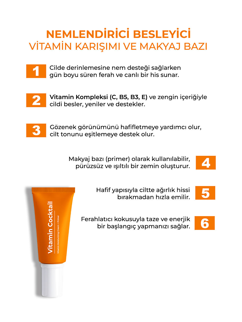 Vitamin Kokteyl-Nemlendirici Besleyici Onarıcı Yüz Kremi (Vitamin C+ B3 +B5 +E) ve Makyaj Bazı 50Ml-1