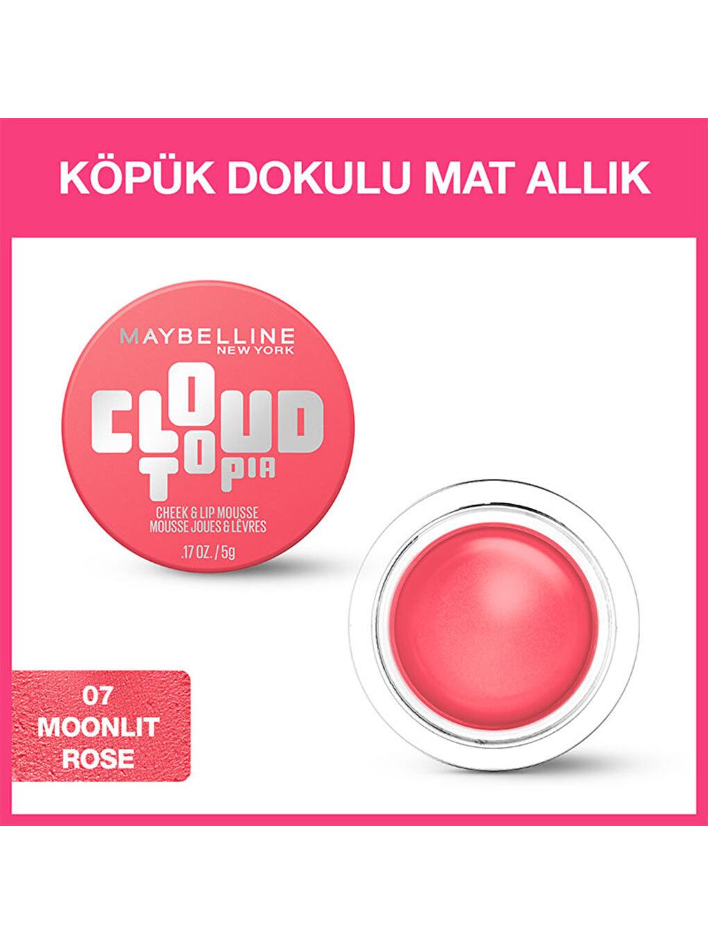 Cloudtopia Köpük Dokulu Mat Allık 07 Moonlit Rose-1