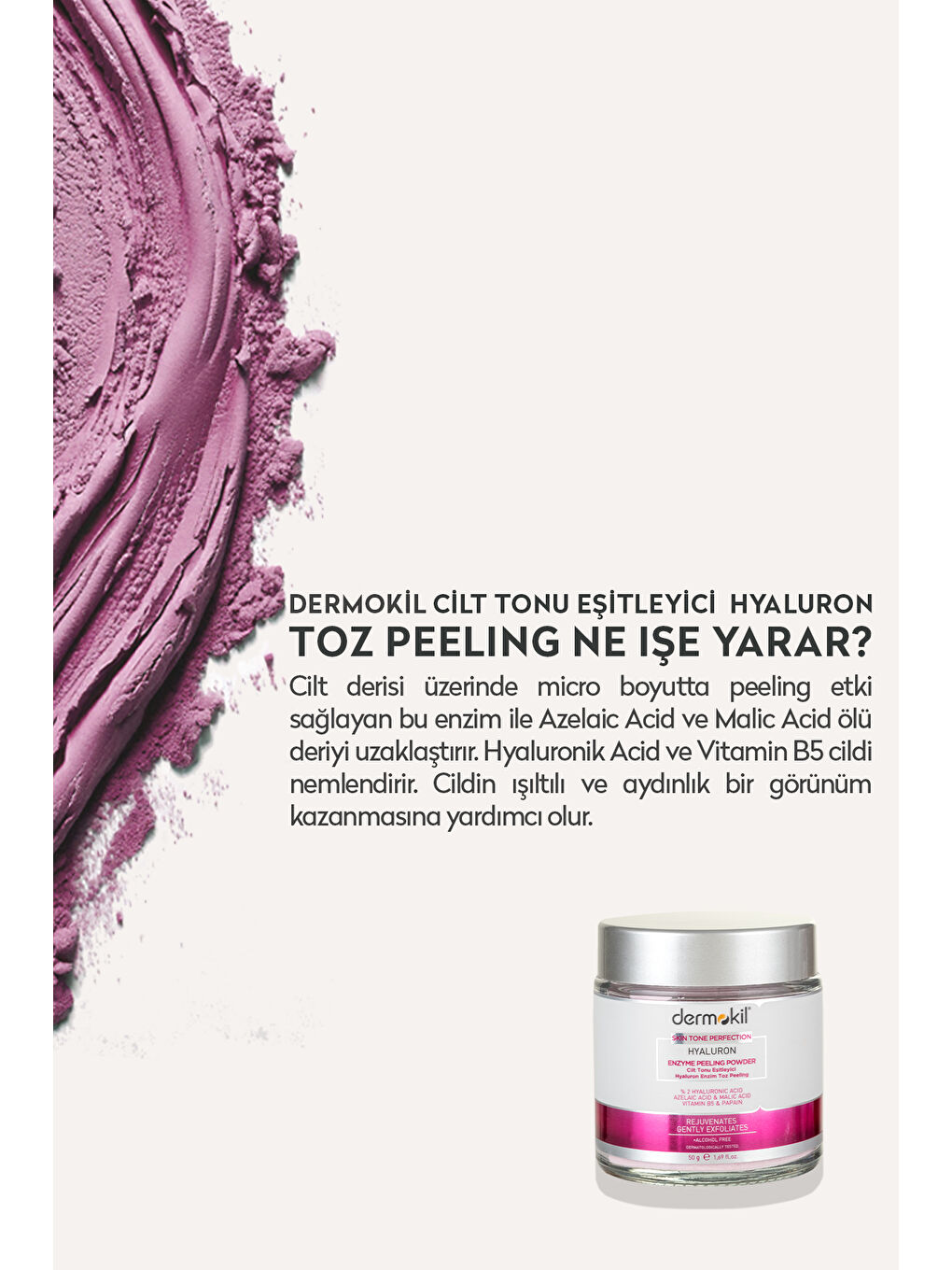Cilt Tonu Eşitleyici Hyaluron Enzim Toz Peeling 50 gr-2