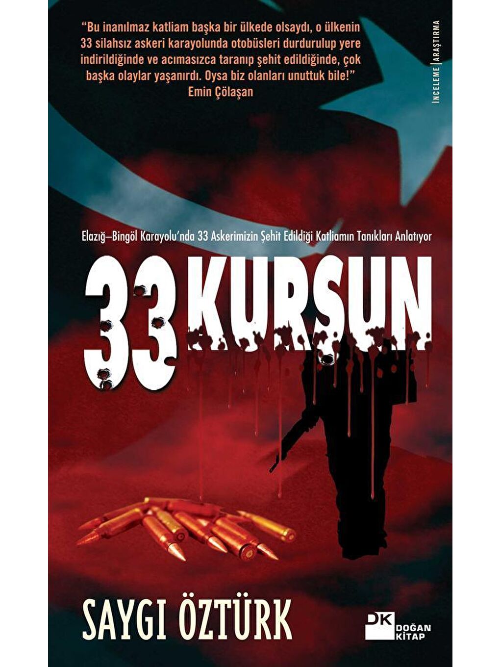 Doğan Kitap Beyaz 33 Kurşun - Saygı Öztürk