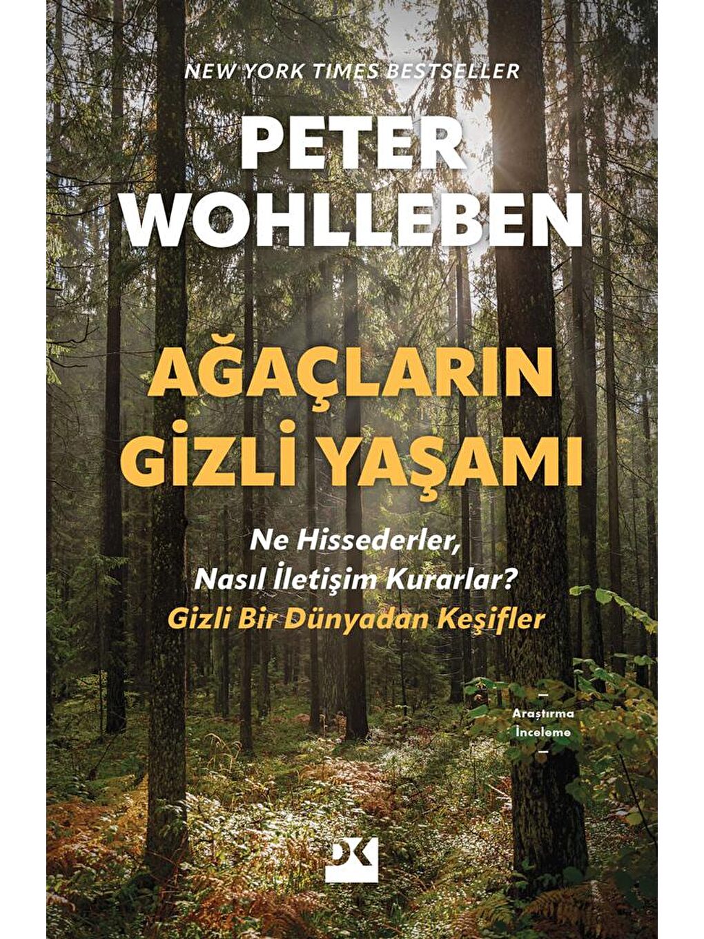 Doğan Kitap Beyaz Ağaçların Gizli Yaşamı - Peter Wohlleben