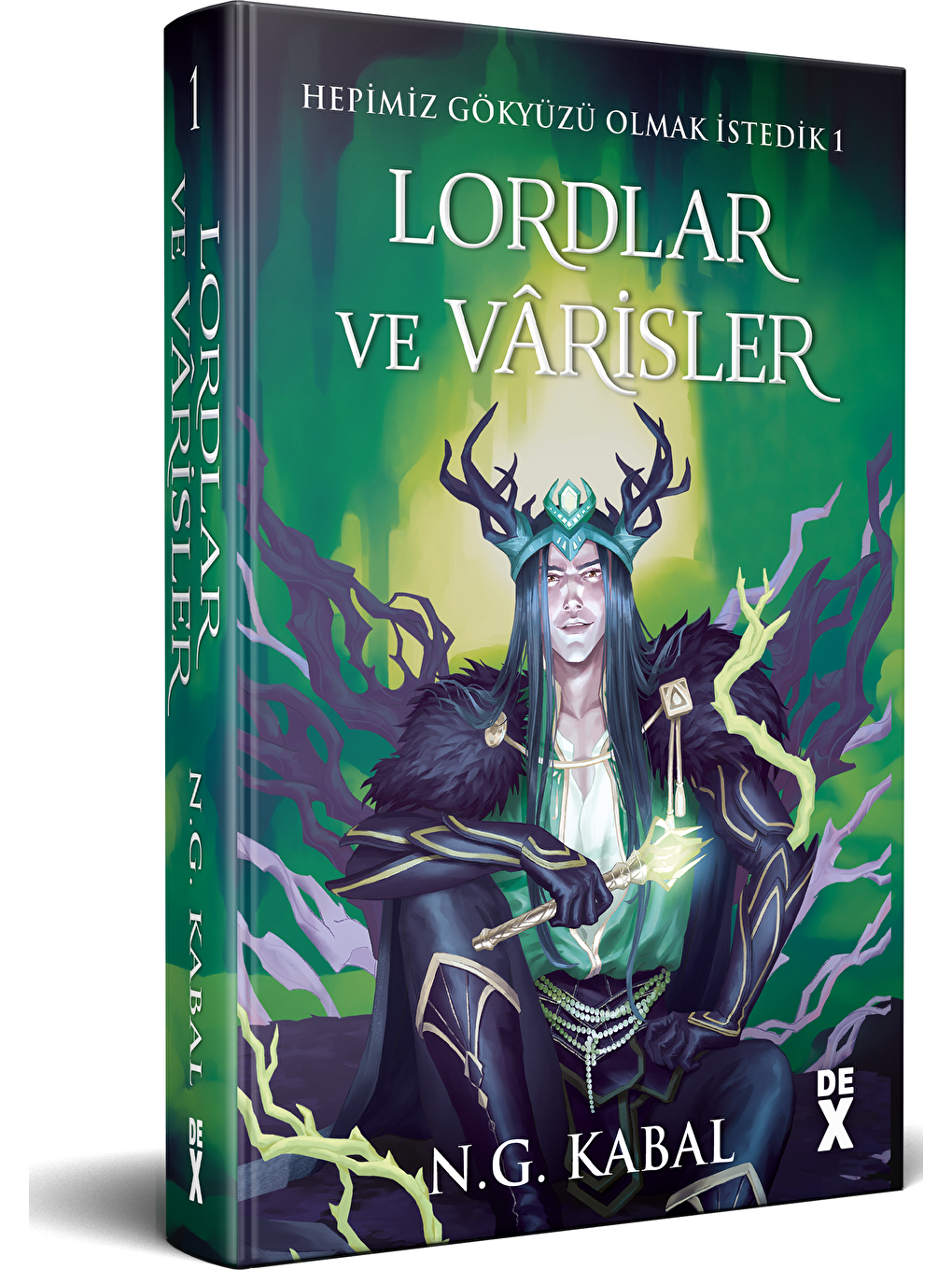 DEX Kitap Beyaz Hepimiz Gökyüzü Olmak İstedik 1 - Lordlar Ve Vârisler (Yeşil Şömiz) - N. G. Kabal