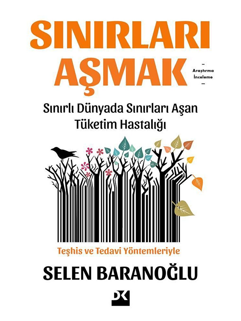 Doğan Kitap Beyaz Sınırları Aşmak - Selen Baranoğlu