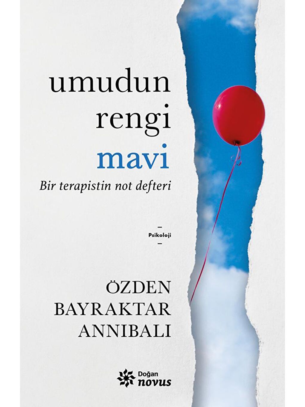 Doğan Kitap Beyaz Umudun Rengi Mavi - Özden Bayraktar Annibali