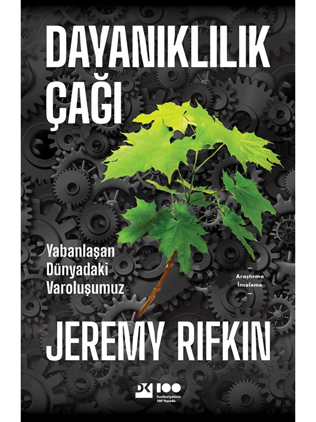 Doğan Kitap Dayanıklılık Çağı - Jeremy Rifkin