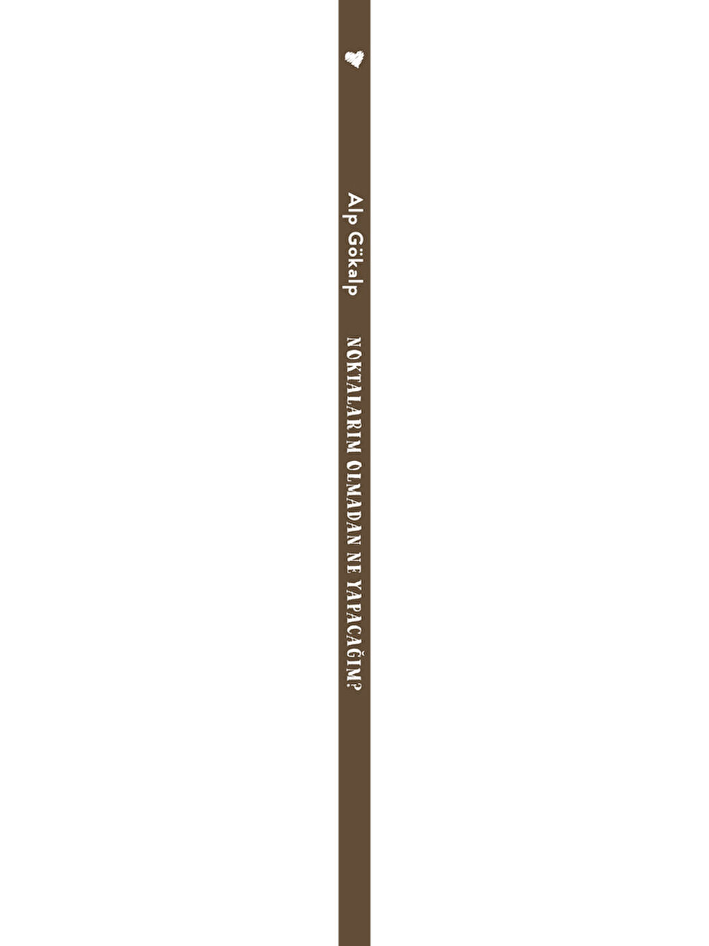 Ü Avazı Çıktığı Kadar Bağırdı: Noktalarım Olmadan Ne Yapacağım?-1