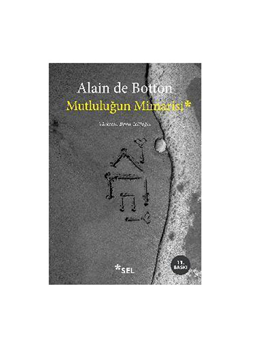 Mutluluğun Mimarisi