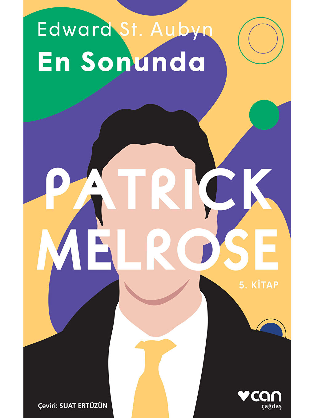 Can Yayınları Renksiz Patrick Melrose - En Sonunda