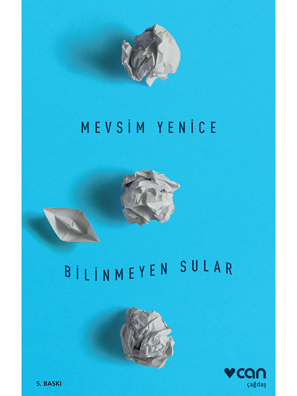 Can Yayınları Renksiz Bilinmeyen Sular