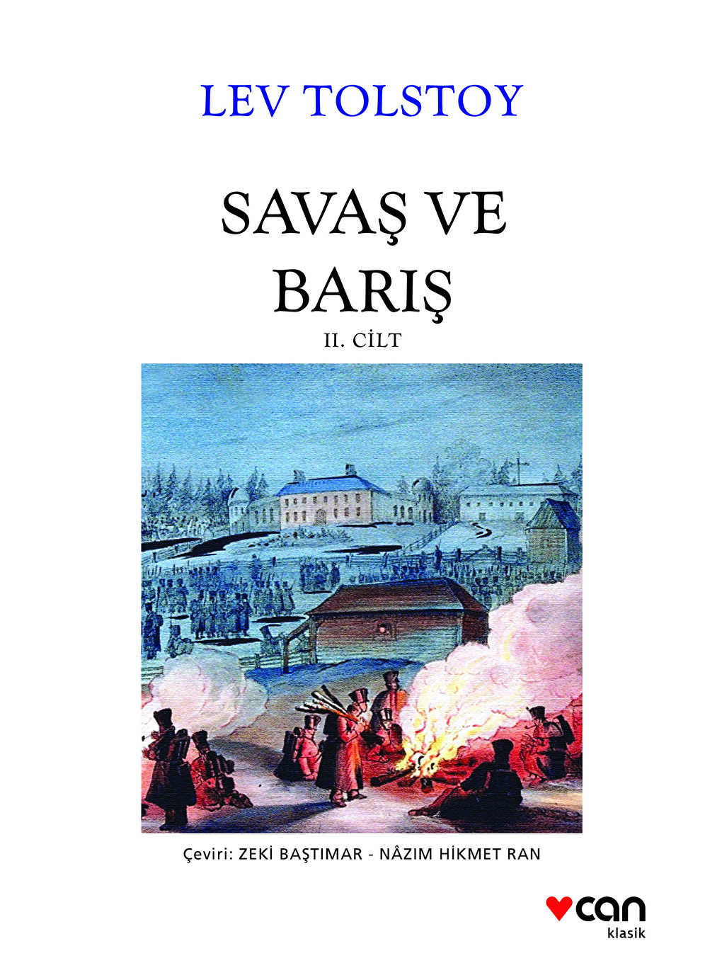 Can Yayınları Renksiz Savaş ve Barış - 3