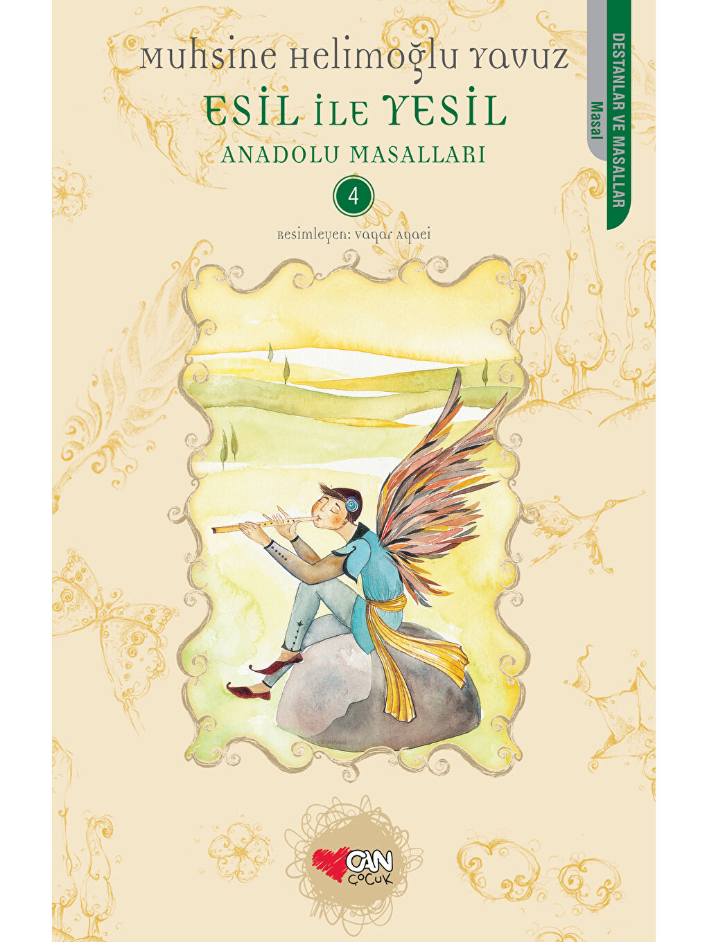 Esil ile Yesil / Anadolu Masalları 4