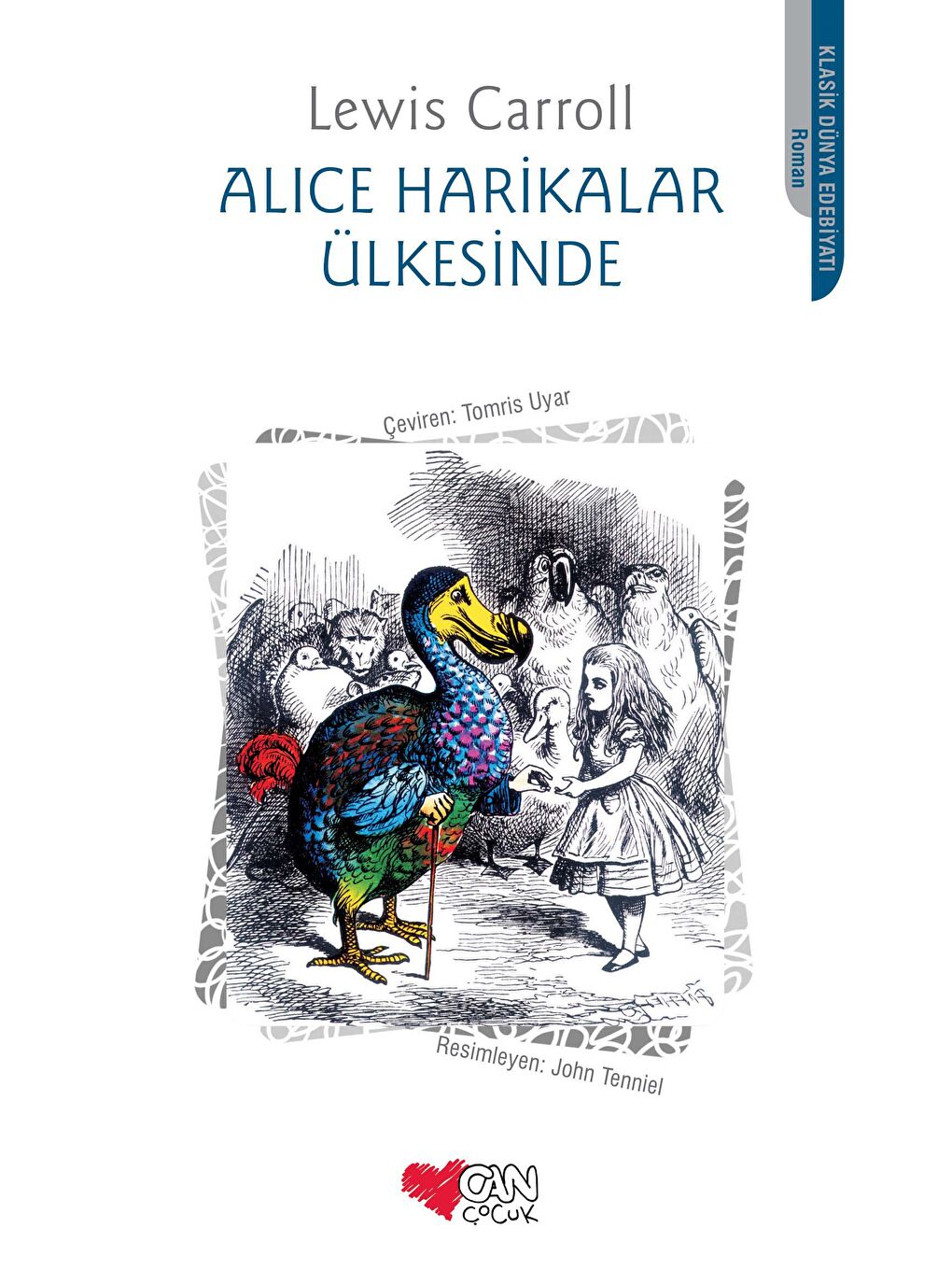 Can Çocuk Yayınları Renksiz Alice Harikalar Ülkesinde-Lewis Carroll