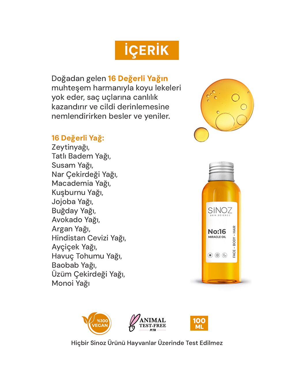 No:16 Nemlendirici Besleyici Yenileyici Işıltı Verici Mucizevi Onarıcı Bakım Yağı 100 Ml-2