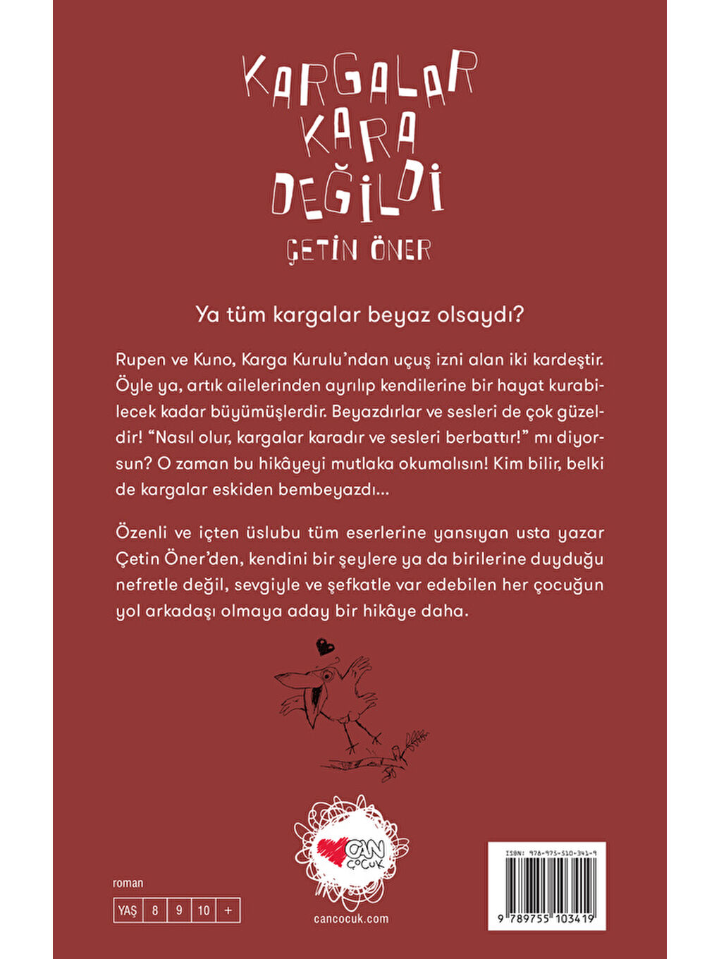 Kargalar Kara Değildi-2