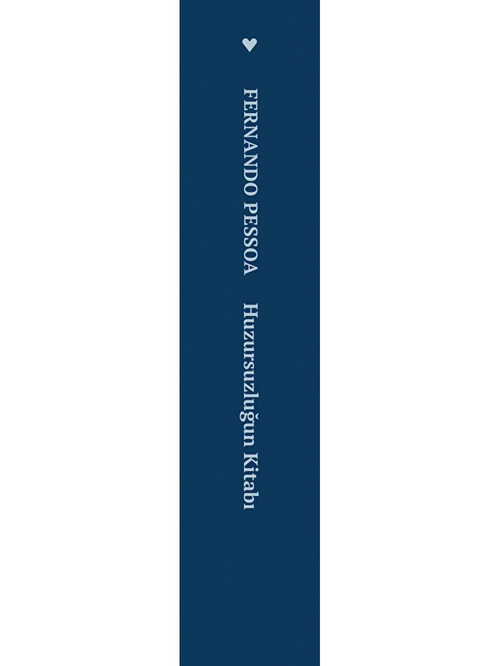 Huzursuzluğun Kitabı-1