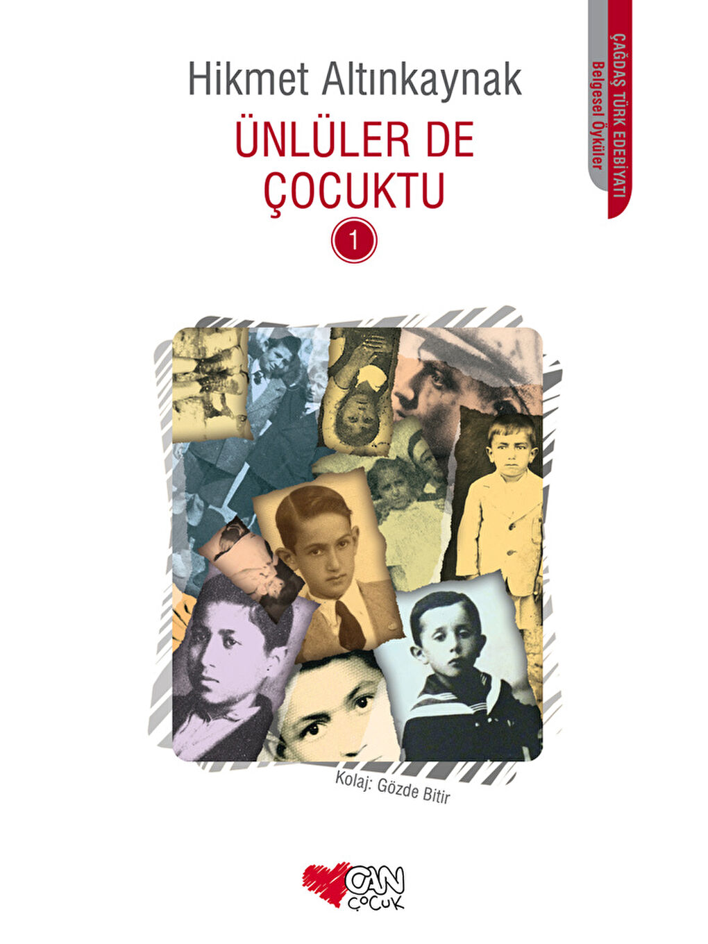 Ünlüler de Çocuktu 1