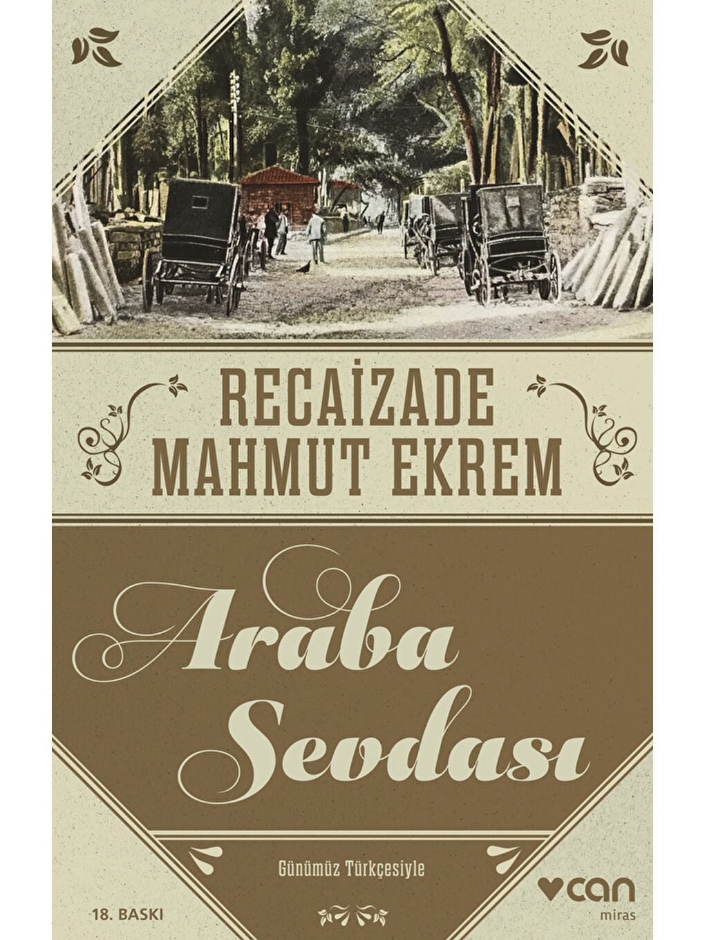 Araba Sevdası (Günümüz Türkçesiyle)