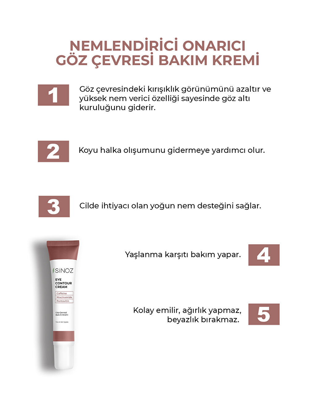 Sinoz Kırışıklık Koyu Halka Oluşumu Karşıtı Nemlendirici Göz Kremi 15 ML Göz Altı ve Çevresi için - 1