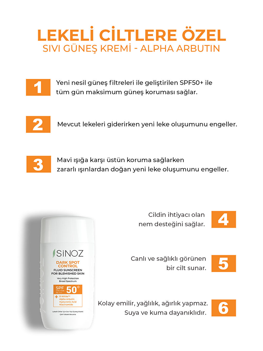 Sinoz SPF50+ Koyu Cilt Lekelerine Etkili Sıvı Yüz Güneş Kremi-Yeni Nesil Filtreler-Hibrit Formül PA++++-1