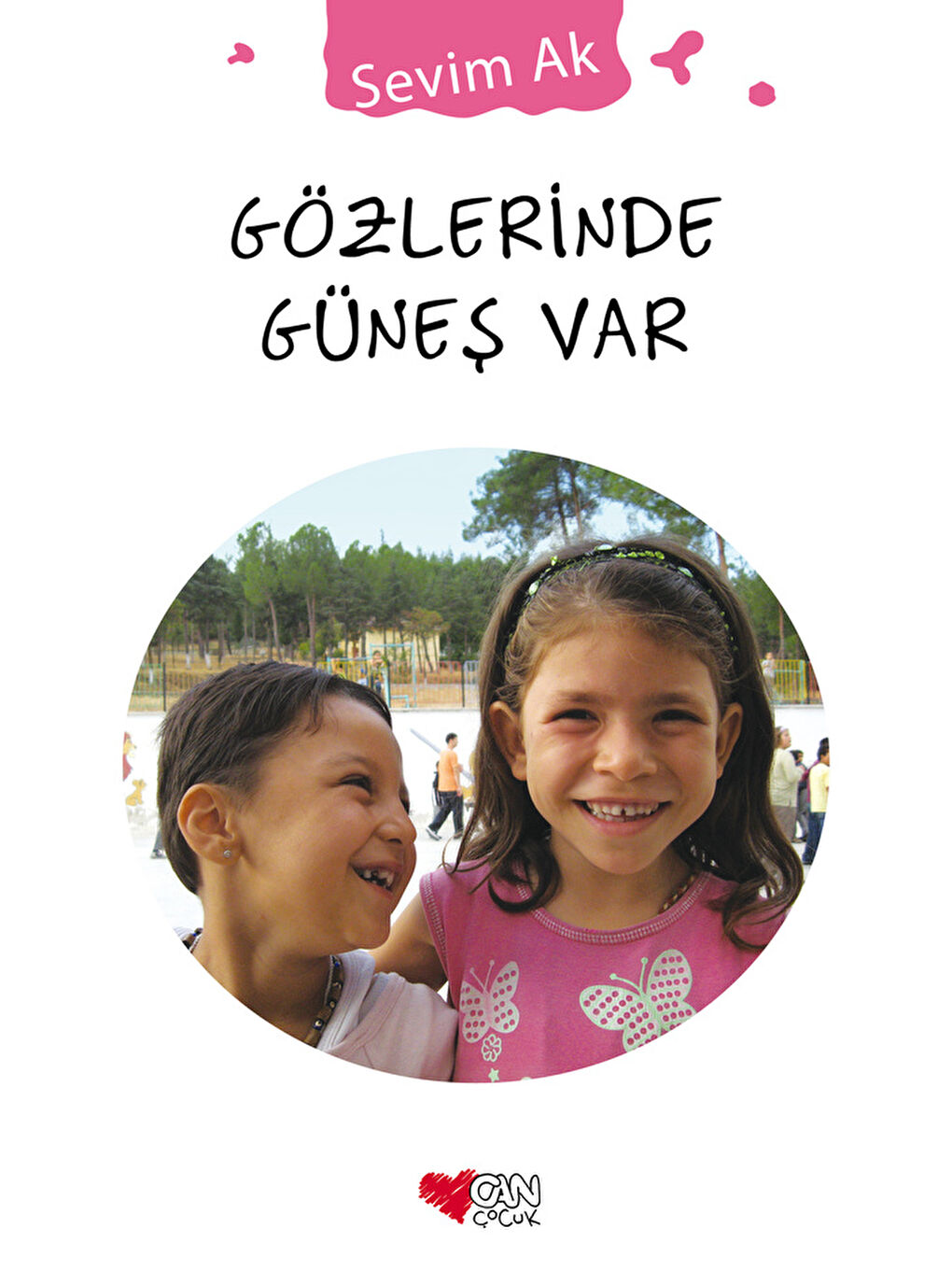 Can Çocuk Yayınları Gözlerinde Güneş Var