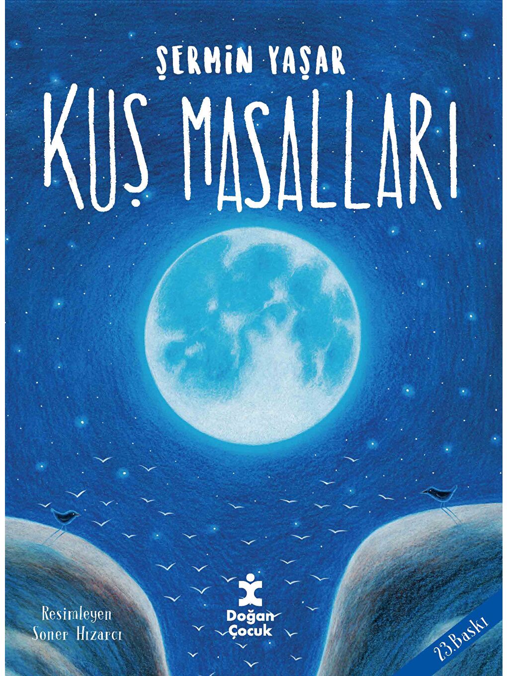 Kuş Masalları - Şermin Yaşar