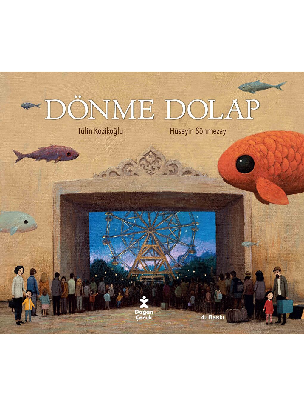 Dönme Dolap - Tülin Kozikoğlu