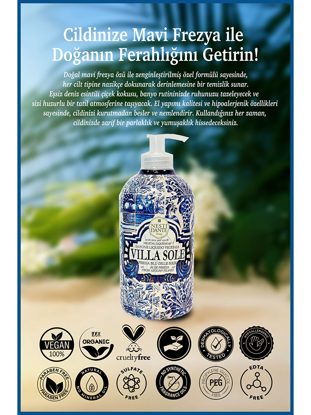 Villa Sole Fresia Blu Delle Eoilie Sıvı Sabun 500ml l Canlandırıcı l Mavi Frezya Çiçeği-1