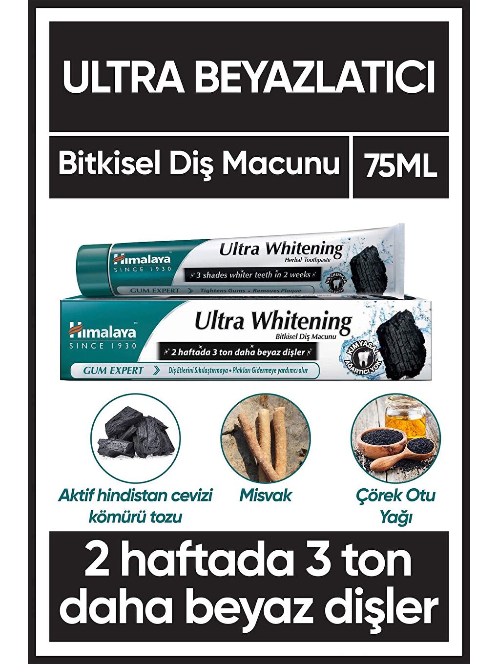Ultra Whitening Bitkisel Beyazlatıcı Diş Macunu 75 ml, Kimyasal Beyazlatıcı İçermez, Aktif Kömür