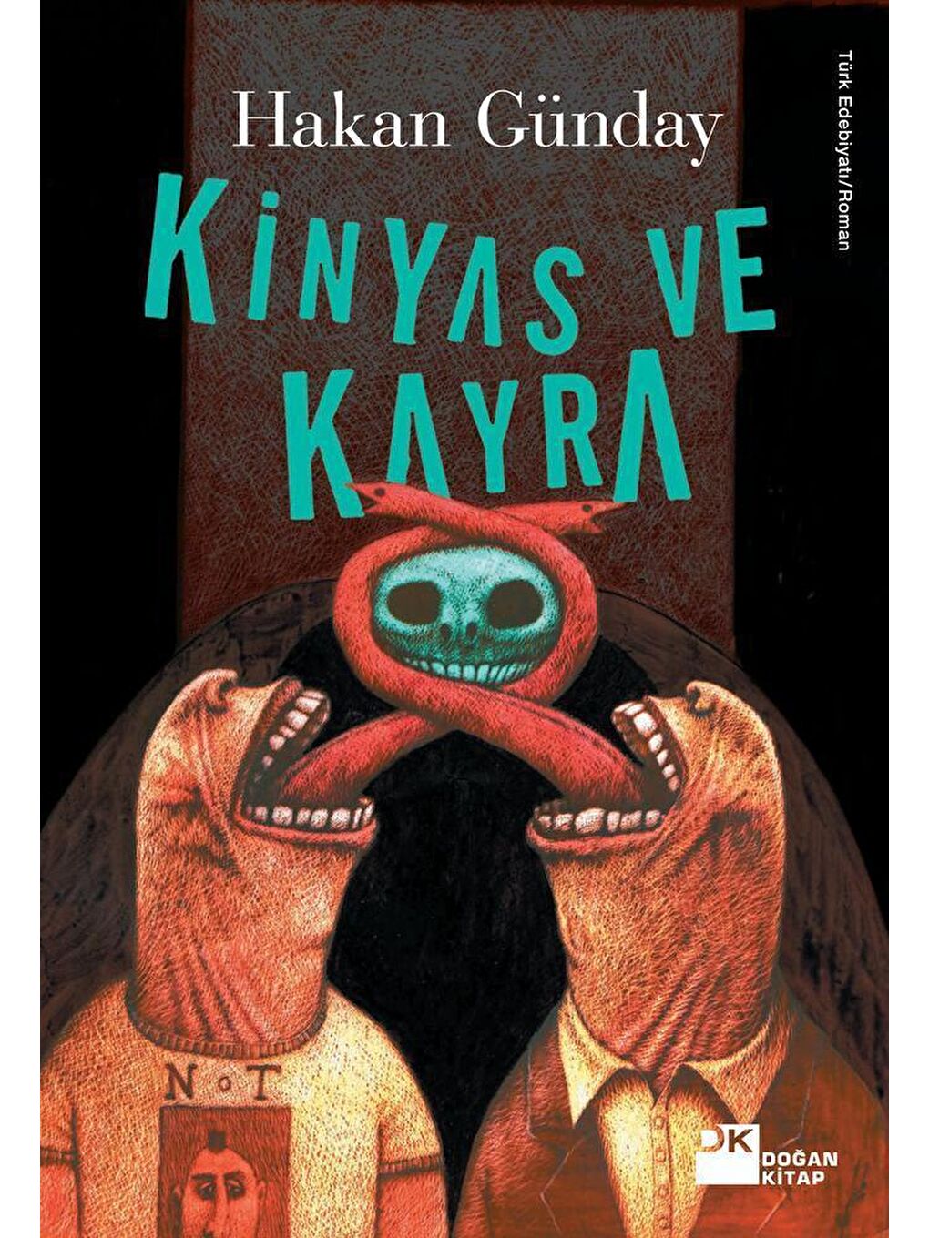 Doğan Kitap Beyaz Kinyas Ve Kayra - Hakan Günday