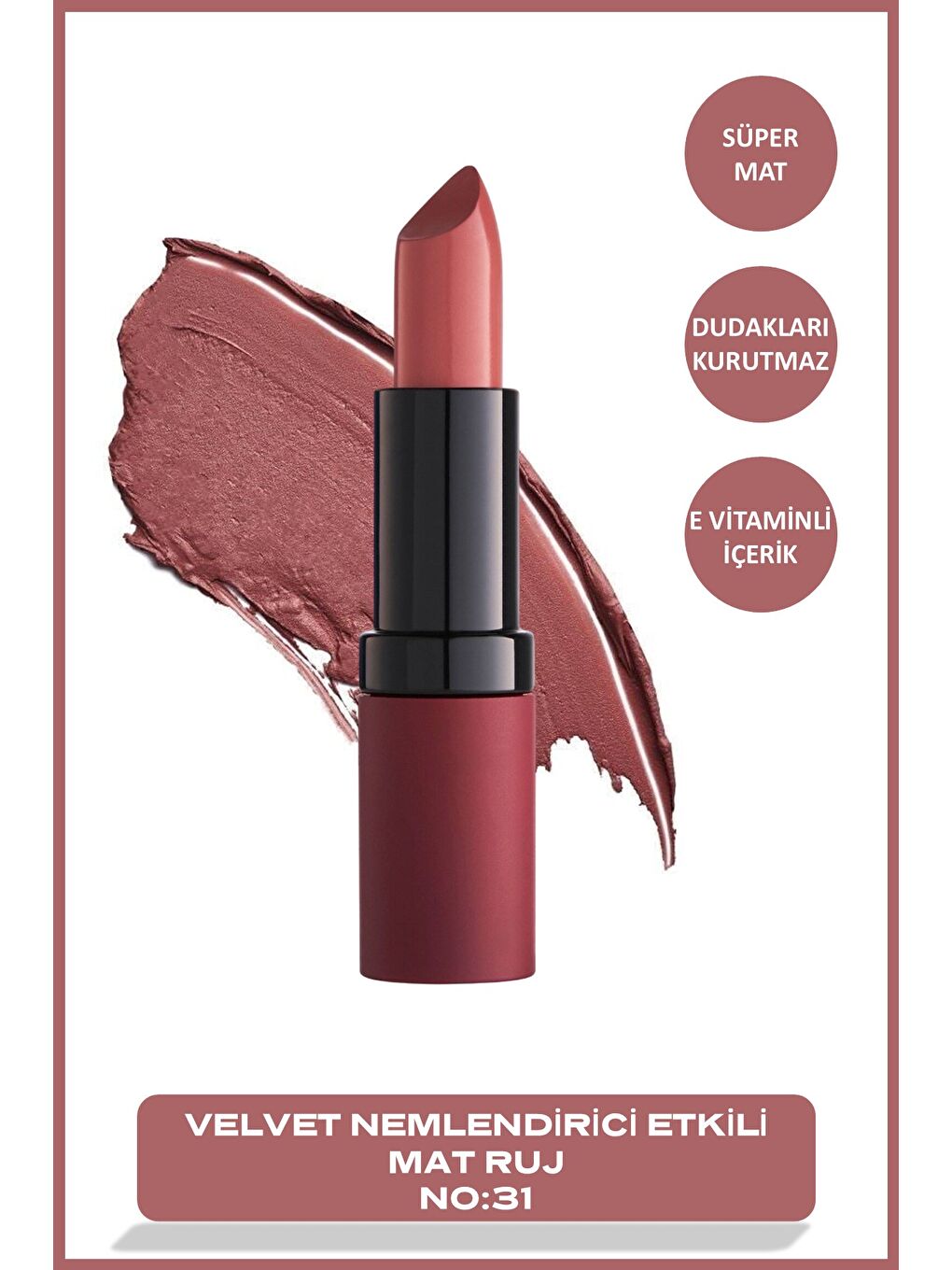 Velvet Matte Lipstick 31 Velvet Mat Ruj 4,2 g
