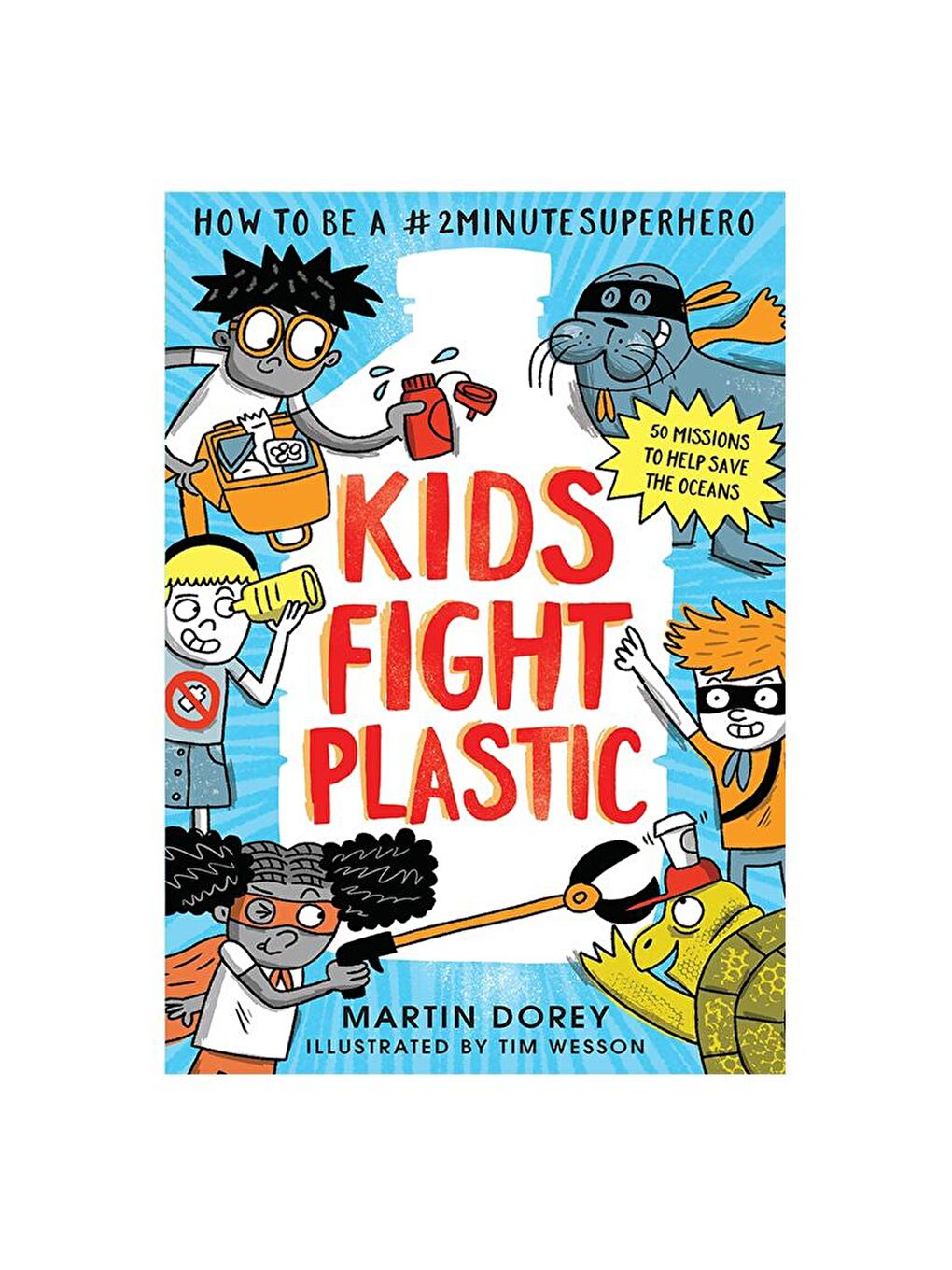 Walker Books Karışık Kids Fight Plastic: How to be a #2minutesuperhero - 1