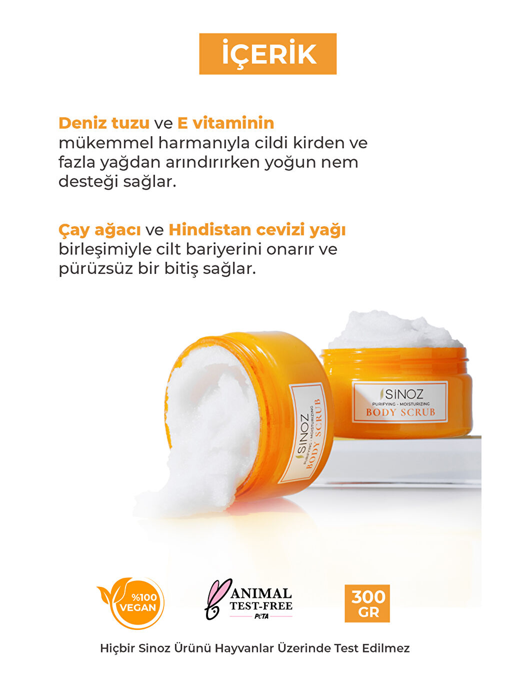 Sinoz Body Scrub Besleyici Arındırıcı Nemlendirici Vücut Peelingi 300 gr - 2