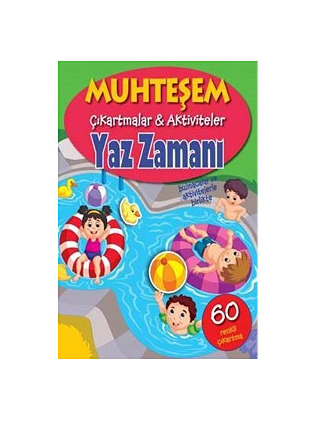Muhteşem Çıkartmalar ve Aktiviteler Yaz Zamanı