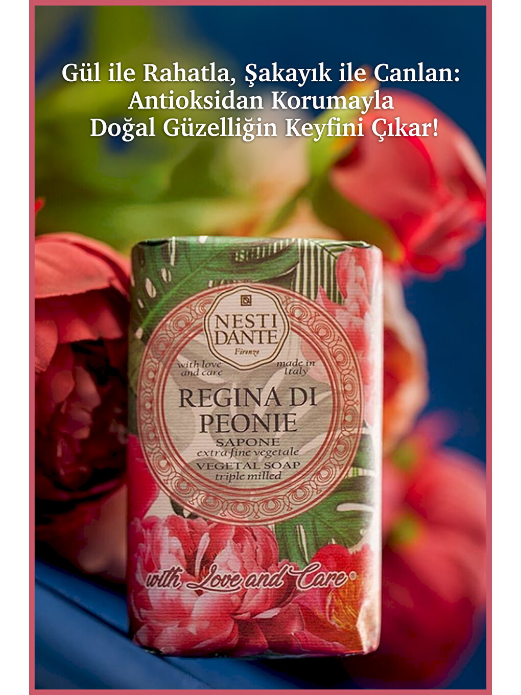 With Love And Care Regina Di Peonie Katı Sabun 250 gr | Gül ve Şakayık | Antioksidan | Banyo Sabunu-4