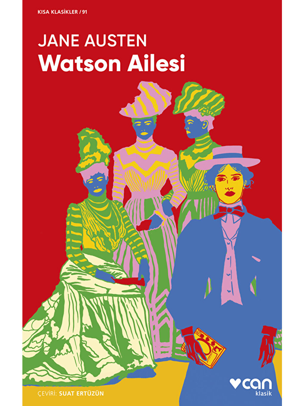 Can Yayınları Renksiz Watson Ailesi