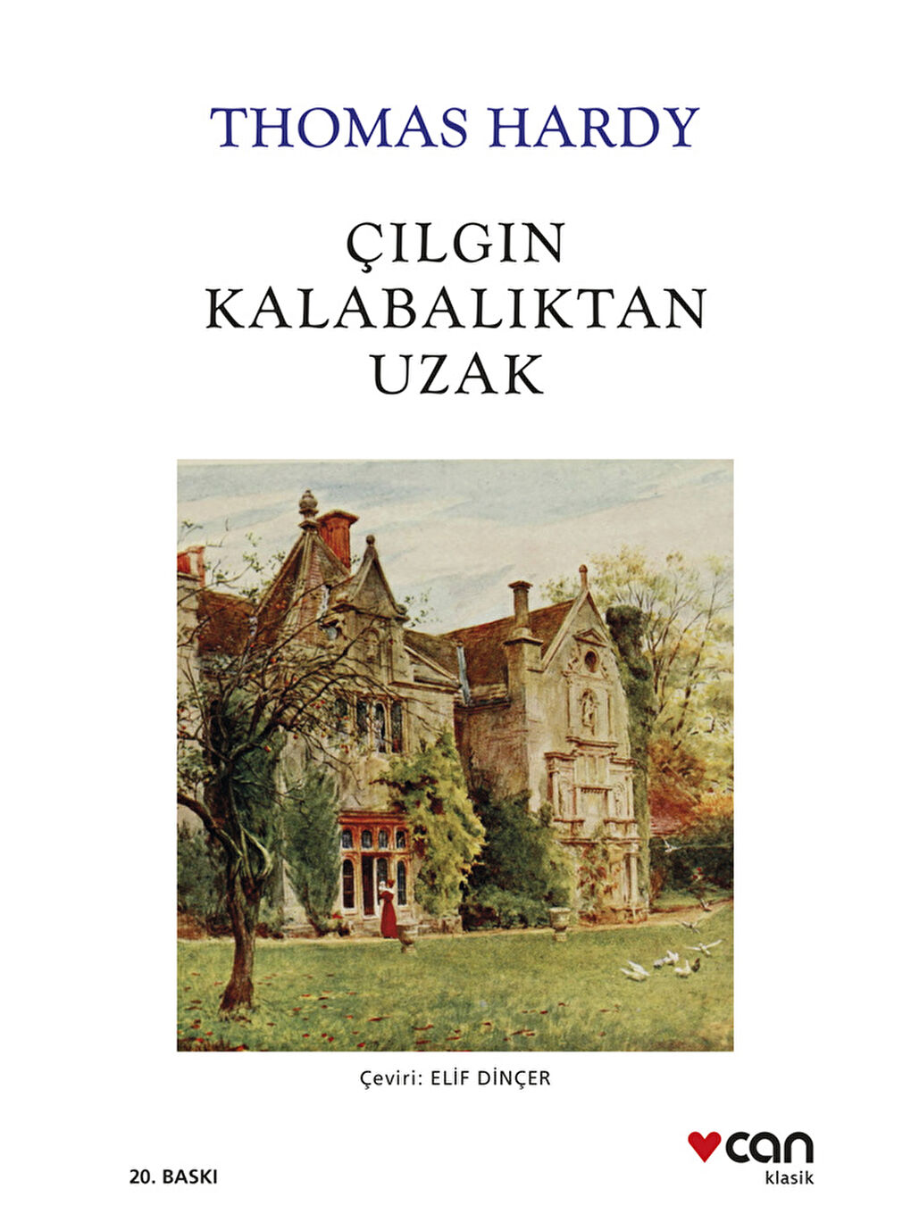 Can Yayınları Çılgın Kalabalıktan Uzak