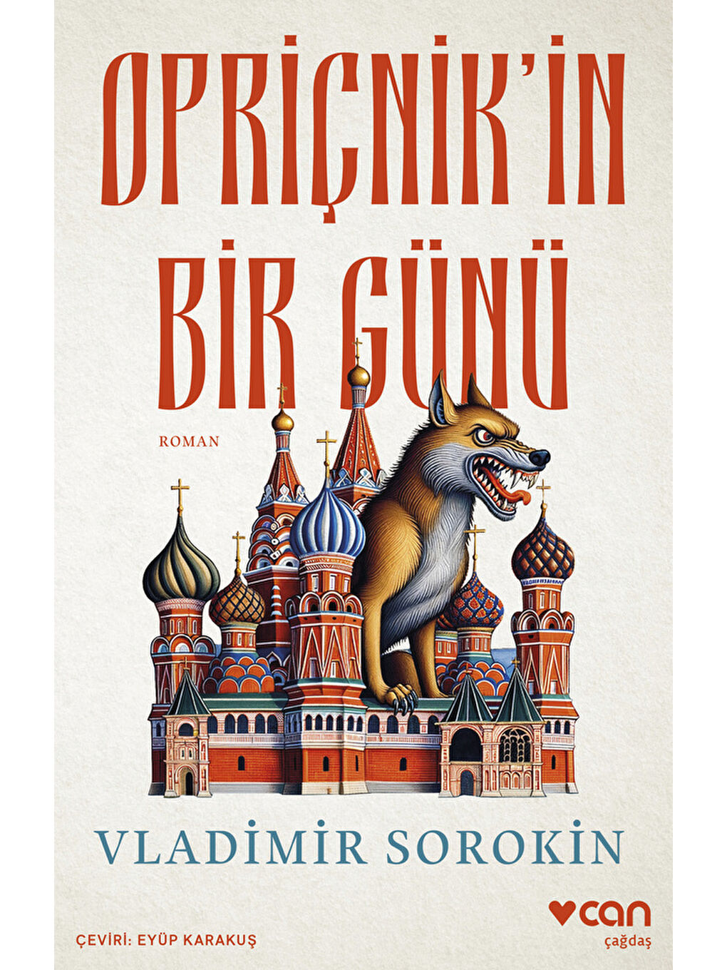 Can Yayınları Renksiz Opriçnik’in Bir Günü