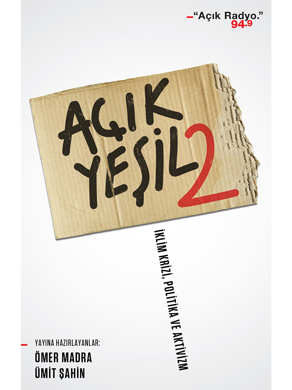 Can Yayınları Açık Yeşil II / İklim Krizi, Politika ve Aktivizm