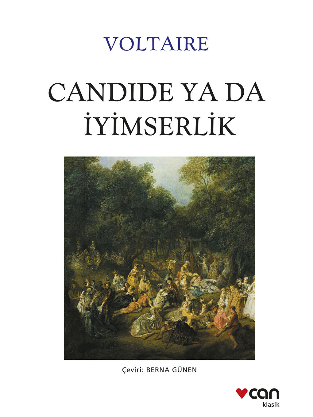 Can Yayınları Renksiz Candide ya da İyimserlik