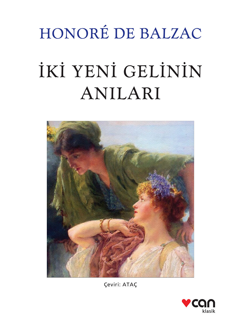 Can Yayınları Renksiz İki Yeni Gelinin Anıları