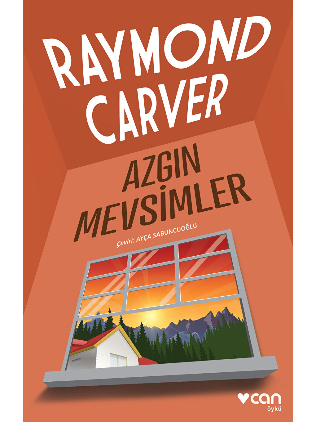 Can Yayınları Renksiz Azgın Mevsimler