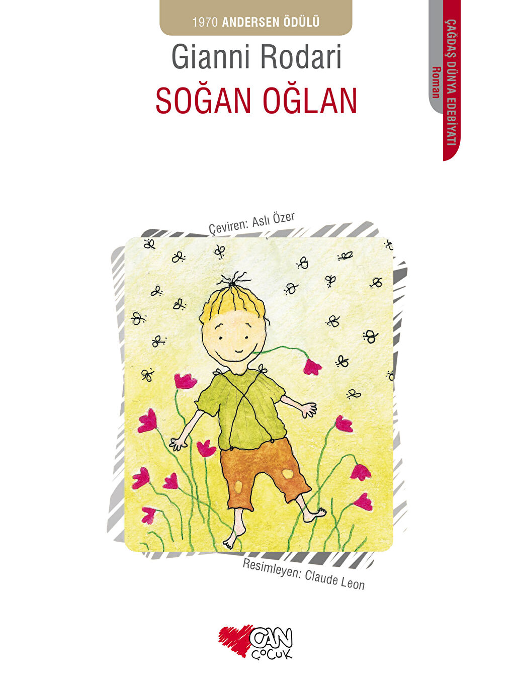 Can Çocuk Yayınları Renksiz Soğan Oğlan