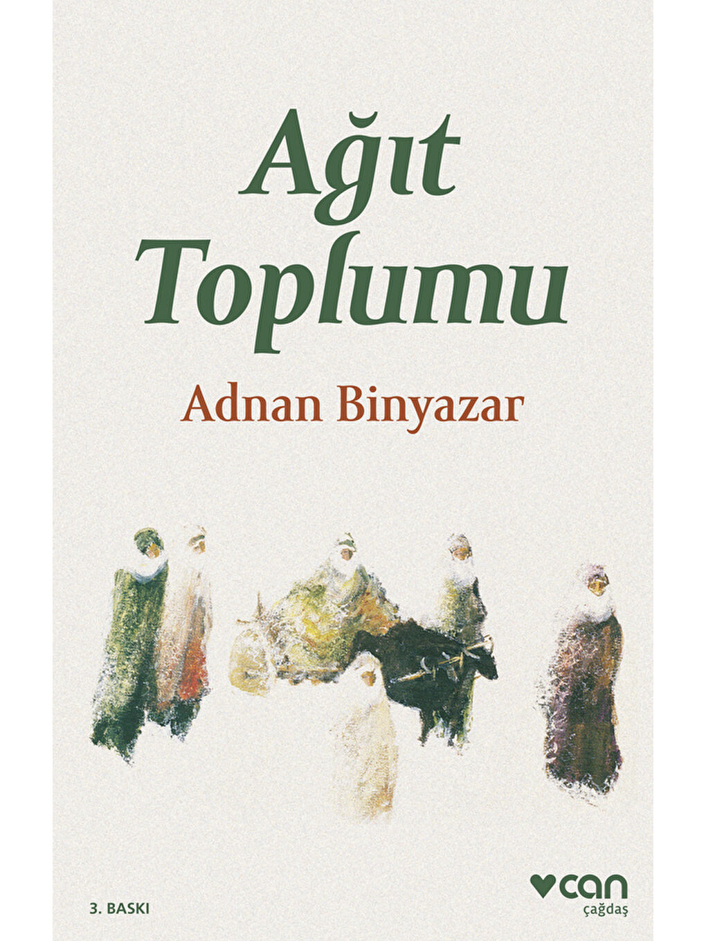 Can Yayınları Ağıt Toplumu