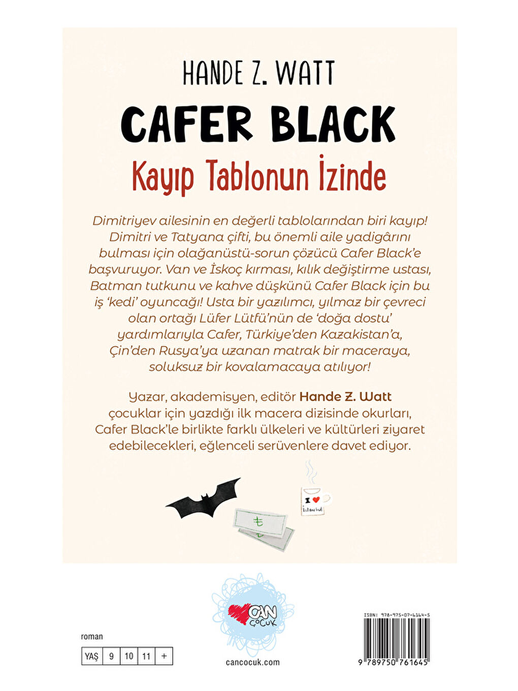 Can Çocuk Yayınları Renksiz Cafer Black 1:Kayıp Tablonun İzinde - 2