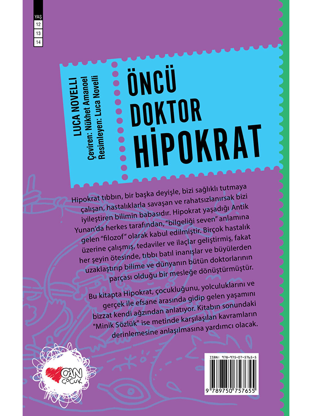 Can Çocuk Yayınları Renksiz Öncü Doktor Hipokrat - 2