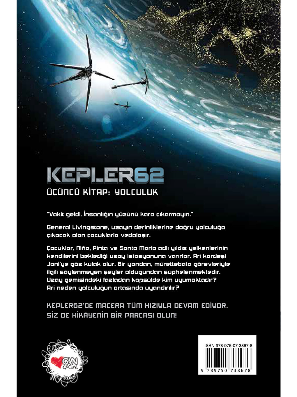 Can Çocuk Yayınları Renksiz Kepler62: Yolculuk - 1