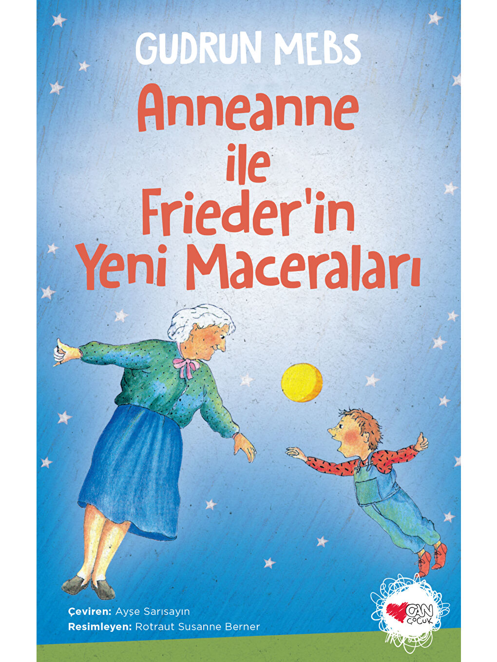 Can Çocuk Yayınları Renksiz Anneanne ile Frieder'in Yeni Maceraları