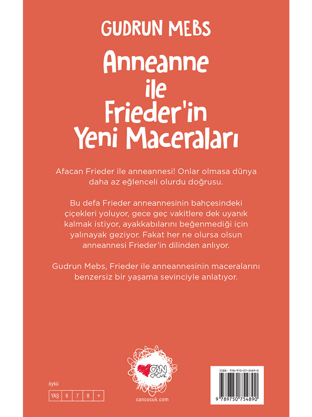 Can Çocuk Yayınları Renksiz Anneanne ile Frieder'in Yeni Maceraları - 2