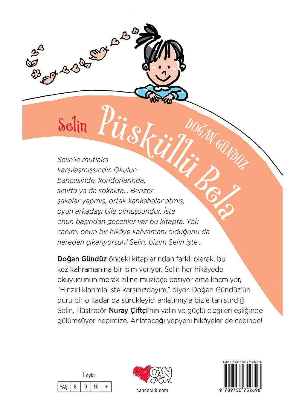 Can Çocuk Yayınları Renksiz Selin / Püsküllü Bela - 2