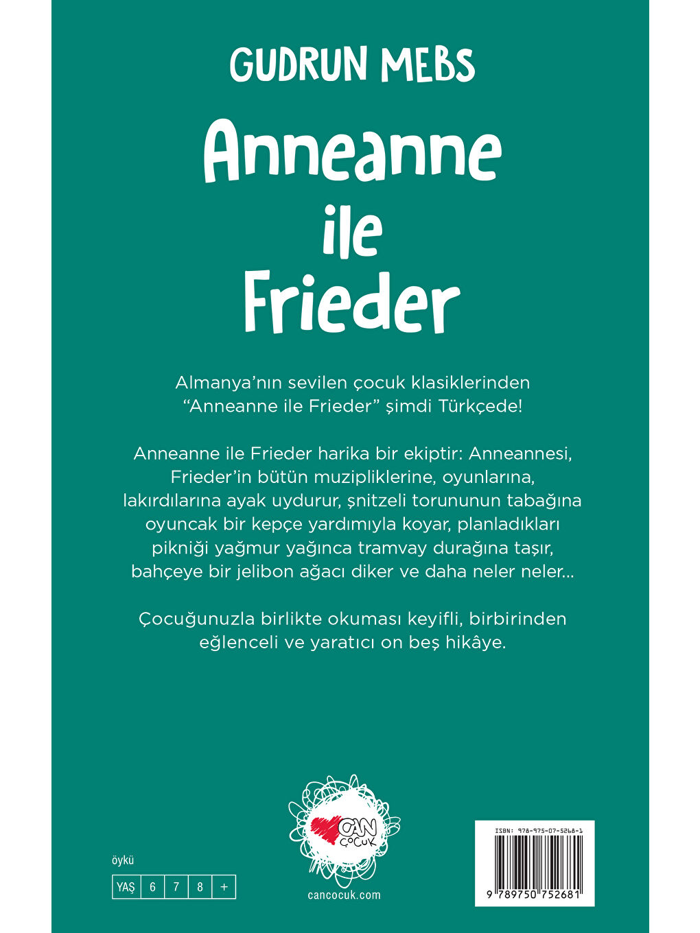 Can Çocuk Yayınları Renksiz Anneanne ile Frieder - 2